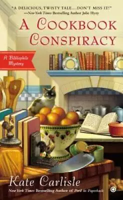 A Cookbook Conspiracy: A Bibliophile Mystery - Mass Market Paperback - GOOD • $5.58