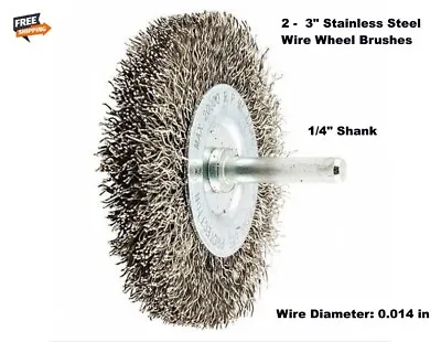 2 -  3  Stainless Steel Wire Wheel Brushes Crimped 1/4  Shank Die Grinder • $16.95