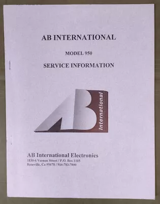 AB INTERNATIONAL Model 950 Amplifier SERVICE MANUAL ! HARD TO FIND !! • $22