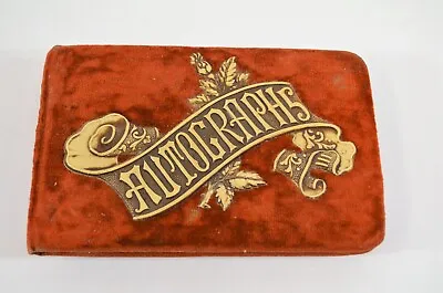 Antique Autograph Book Velvet Celluloid Cover 1880s-1900s Signatures Messages • $41.99