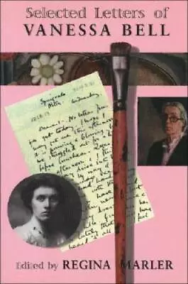 Selected Letters Vanessa Bell - Paperback By Marler Regina - VERY GOOD • $6.62