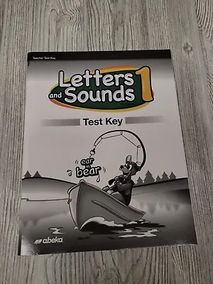 Abeka Letters And Sounds 1 Teacher Test Key 5th Fifth Edition Homeschool • $12.99