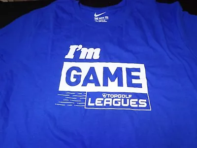 Nike I'm  Game Top Golf Leagues  T Shirt Sz Large Athletic Cut Tee   L2 • $9.49