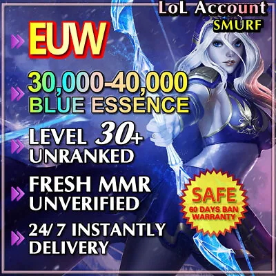EUW | League Of Legends Account | 30K BE | Level 30 Smurf | Unranked | LoL • £3.71