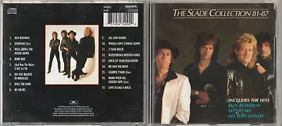 SLADE / THE SLADE COLLECTION (81-87) / CD ALBUM  (Polydor 1999) • $3.69