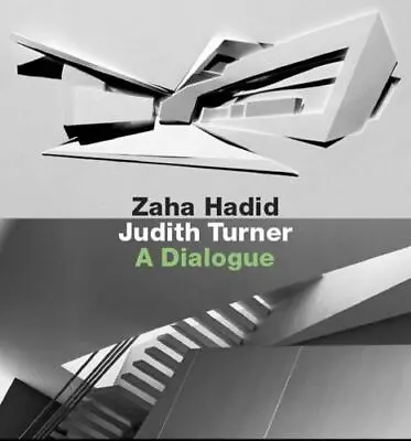 $25.20 • Buy Zaha Hadid, Judith Turner: A Dialogue