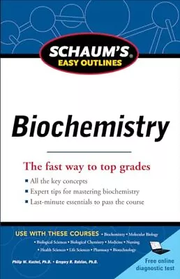 Schaum's Easy Outline Of Biochemist... Ralston Gregor • £6.15