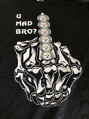 U Mad Bro?  Pittsburgh Steelers Xl Pre Owned T-Shirt 100% Cotton • $14.99