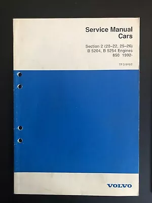 1992 1993 Volvo 850 B5204 B5254 Engine Service Manual • $39.95