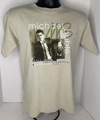 2008 Michael Buble Call Me Irresponsible Tour Beige Concert Shirt Adult Small • £24.10