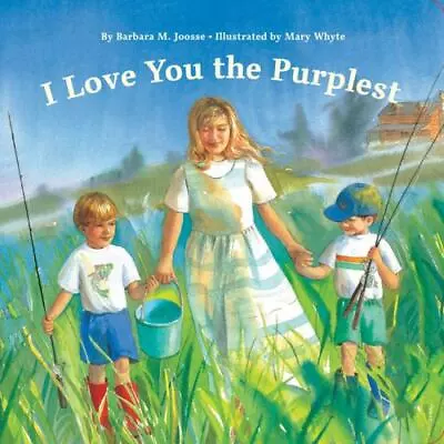 I Love You The Purplest; Love Board Book Sib- Board Book 9781452177717 Joosse • $4.46