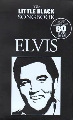 The Little Black Songbook Elvis Lc By Various Sheet Music Book The Cheap Fast • £9.99