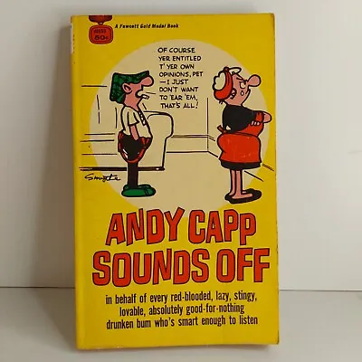 Andy Capp Sounds Off By Reg Smythe Vintage Paperback 1966 • $5.99