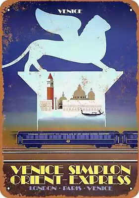 Metal Sign - 1979 Venice-Simplon Orient Express - Vintage Look Reproduction • $18.66