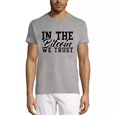 Men's Graphic T-Shirt In The Bitcoin We Trust Traders Quote - Crypto Mining • $37.39