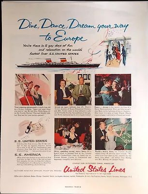  Dine Dance And Dream...   S.S. United States  1952 Magazine Advertisment. • $14