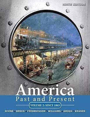 America Past And Present Volume 2 By Robert A. Divine • $14.99