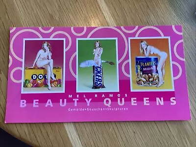 Mel Ramos Pop Artist Gallery Show Card “Beauty Queens” Terminus Gallery Munich 2 • $14.99