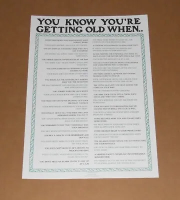 You Know You’re Getting Old When.. Poster Print 19x13 Like Murphy's Law • $19.95