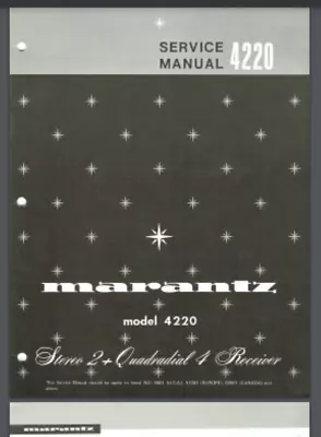 Marantz 4220 Stereo 2 + Quadradial 4 Receiver Service Manual 26 Pages Comb Bound • $15.95