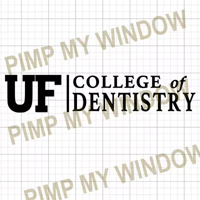 UF University Of Florida College Dentistry Multisurface Vinyl Window Car Decal • $20