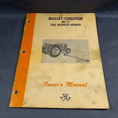 Massey Ferguson Mf 72 Side Mounted Sickle Mower Owner Operator Manual • $26.99