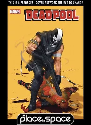 (wk24) Deadpool #3a - Preorder Jun 12th • £4.40