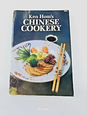 Ken Hom's Chinese Cookery BBC Paperback 1984 • £12.90