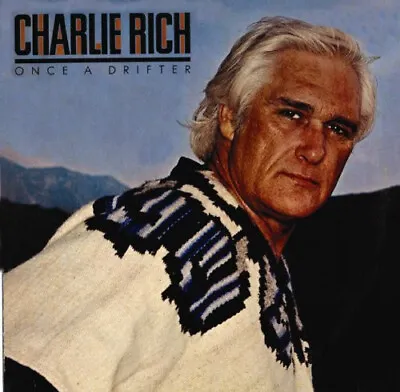 Charlie Rich - Once A Drifter (LP) • £17.49