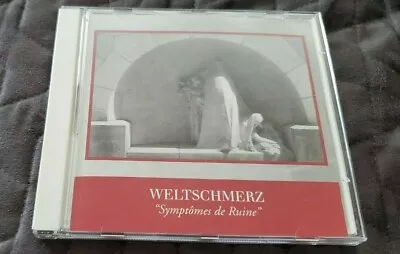 Weltschmerz - Symptomes De Ruine RARE Fans Of Canaan Monumentum Neronoia • $29.44