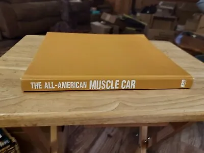 The All-American Muscle Car: The Birth Death And Resurrection Of Detroit's • $12.94