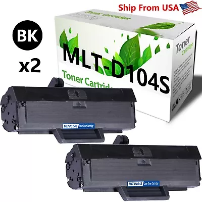 2-PacK Compatible MLT D104S D104S Toner Cartridge For ML-1865 Laser Printers • $25.44