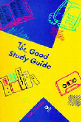 The Good Study Guide Andrew Northedge (Paperback 2001) The Open University • £14