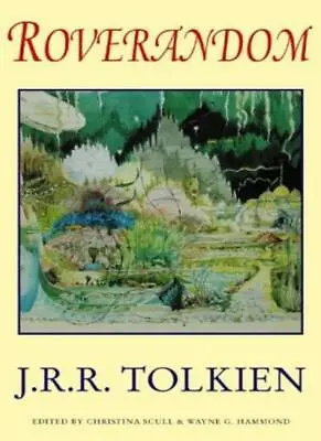 Roverandom By J.R.R. Tolkien Wayne Hammond Christina Scull • £3.88