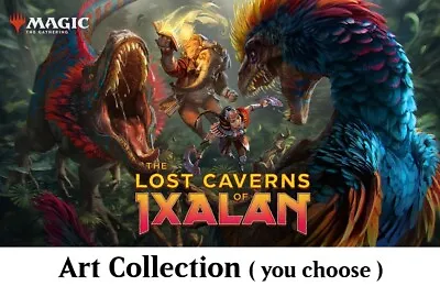 Lost Caverns Of Ixalan - Art Card Collection ( You Choose! ) MTG • $0.99