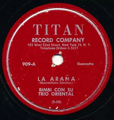 BIMBI Con Su Trio ORIENTAL La Arana / Vecinos Penden LATIN 78 RPM Guaracha HEAR • $14.98