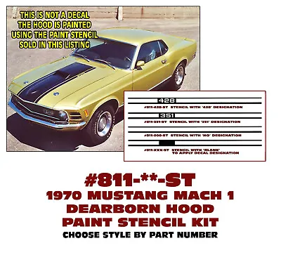811-st 1970 Ford Mustang Mach 1 - Dearborn Hood Paint Stencil Kit - 4 Styles • $38.95