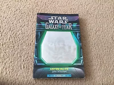 Star Wars: Galaxy Of Fear - Eaten Alive By John Whitman - Paperback • £5.25