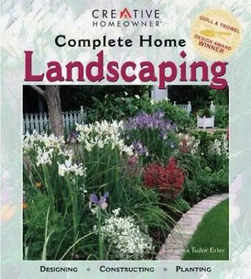 $5.18 • Buy Complete Home Landscaping: Designing, Constructing, Planting - Free Shipping!