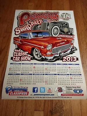 £19.37 • Buy  Pomona Swap Meet 2013 Classic Car Show Flyer Poster 55 Chevy Hot Rod 27 By 19