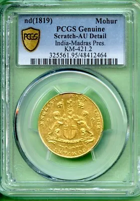 India  1819  Pcgs Genuine   Au Details  Mohur Gold  Km 421.2  Very Rare • $1999.99