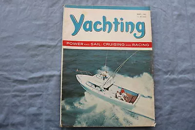 1962 May Yachting Magazine - Cruising And Racing Cover - E 9445 • $30