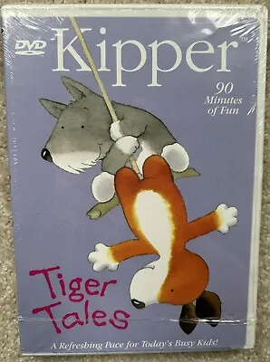SEALED Kipper The Dog Tiger Tales DVD 2004 Tiger Pig Kids TV Show Rocket Drum • $59.99
