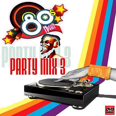 The 80s Party 3 -Non Stop Dj Video Mix Dvd- 110 Minutes Hit Mix!!!!!! 1980 - '89 • $12