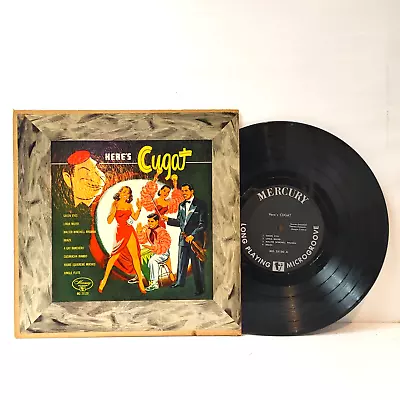 VG+ ~ 1952 XAVIER CUGAT Here's CUGAT 10  Lp Vinyl Record ~ Mercury MG25120 Jazz • $8.99