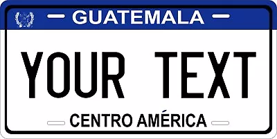 Guatemala Blue License Plate Personalized Car Auto Bike Motorcycle Custom • $11.35