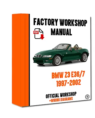 OFFICIAL WORKSHOP Manual Service Repair BMW Series Z3 E36/7 1997 - 2002 • $15.26