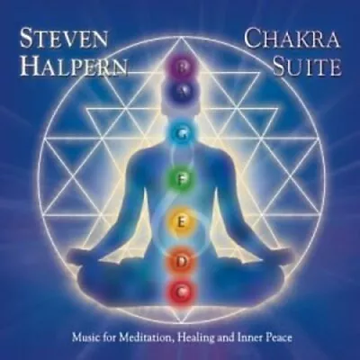 Chakra Suite: Music For Meditation Healing And Inner Peace • $6.62