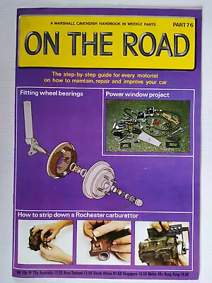 On The Road Marshall Cavendish Motoring Car Magazine Partworks 1980  Number 76 • £4.49