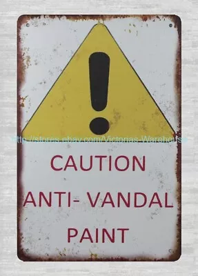 £18.67 • Buy Caution Anti-Vandal Paint Metal Tin Sign Decor Shop
